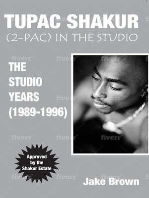 cover image of TUPAC SHAKUR (2PAC) In the STUDIO